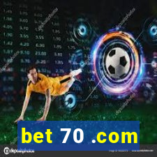 bet 70 .com